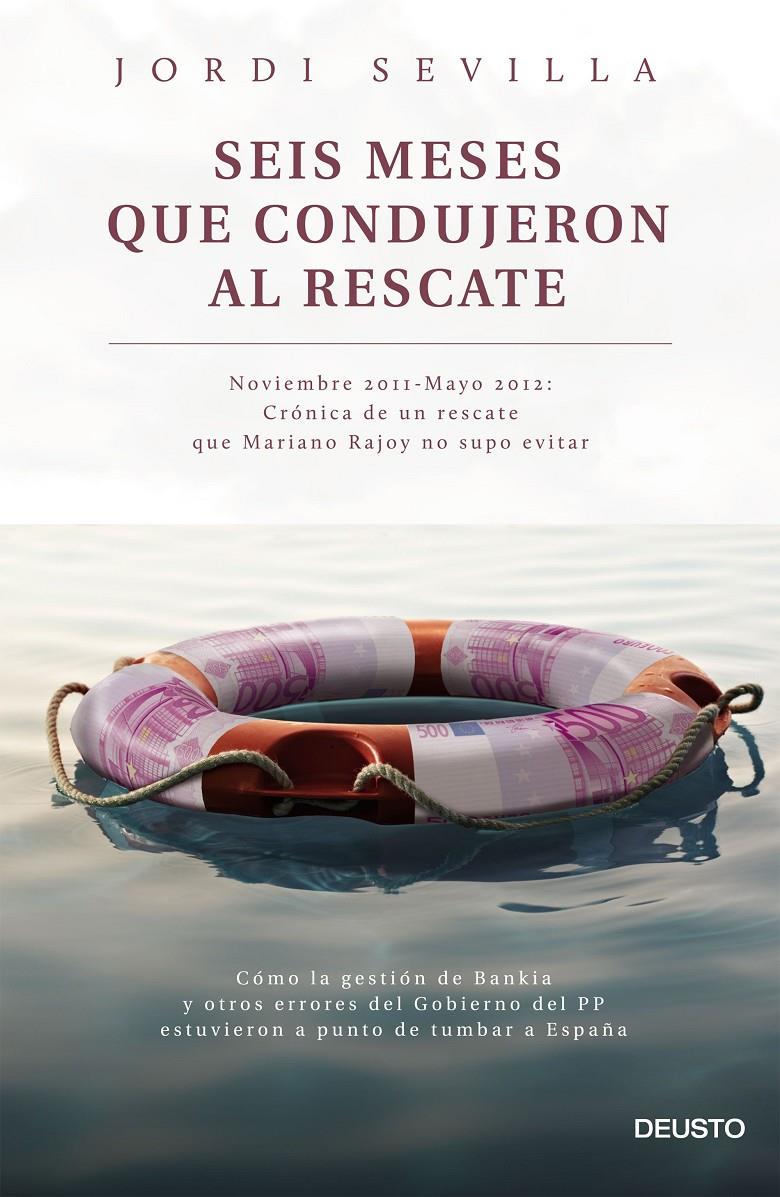 SEIS MESES QUE CONDUJERON AL RESCATE | 9788423420742 | SEVILLA SEGURA, JORDI | Galatea Llibres | Librería online de Reus, Tarragona | Comprar libros en catalán y castellano online