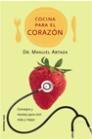 COCINA PARA EL CORAZON | 9788427027060 | ARTAZA, MANUEL | Galatea Llibres | Llibreria online de Reus, Tarragona | Comprar llibres en català i castellà online