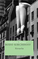 FRANKFURT BLUES NT-46 | 9788478448234 | KIRCHHOFF, BODO | Galatea Llibres | Llibreria online de Reus, Tarragona | Comprar llibres en català i castellà online