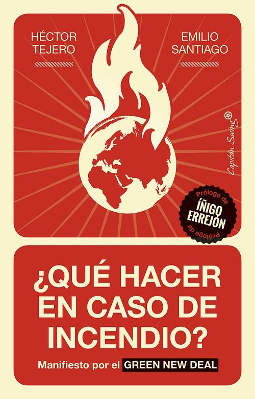 QUÉ HACER EN CASO DE INCENDIO? | 9788412042603 | TEJERO, HECTOR; SANTIAGO, EMILIO | Galatea Llibres | Llibreria online de Reus, Tarragona | Comprar llibres en català i castellà online