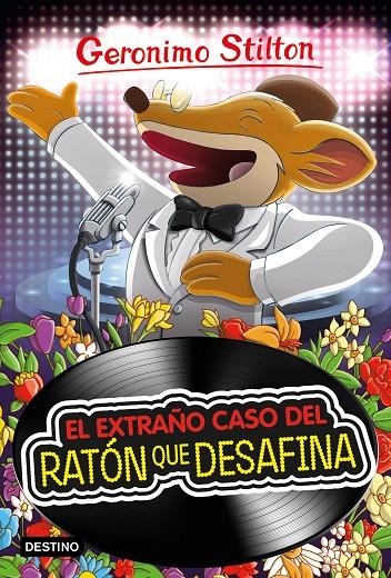 EL EXTRAÑO CASO DEL RATÓN QUE DESAFINA | 9788408212874 | STILTON, GERONIMO | Galatea Llibres | Llibreria online de Reus, Tarragona | Comprar llibres en català i castellà online