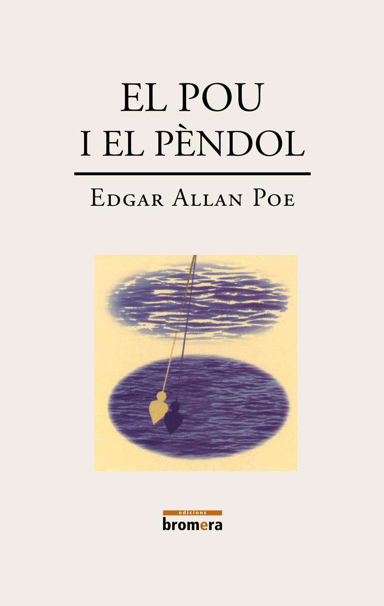 EL POU I EL PENDOL | 9788476602942 | POE, EDGAR ALLAN | Galatea Llibres | Librería online de Reus, Tarragona | Comprar libros en catalán y castellano online