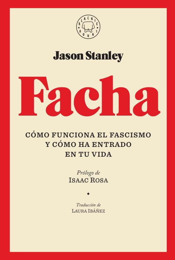 FACHA | 9788417552251 | STANLEY, JASON | Galatea Llibres | Librería online de Reus, Tarragona | Comprar libros en catalán y castellano online