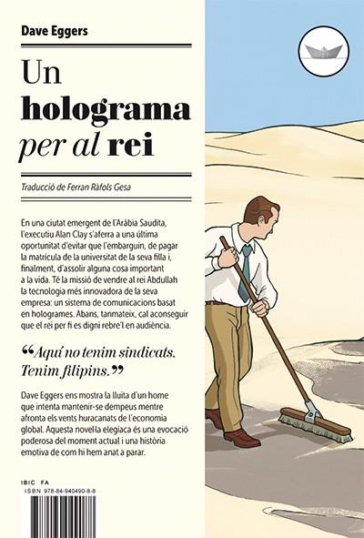 UN HOLOGRAMA PER AL REI | 9788494049088 | EGGERS, DAVE | Galatea Llibres | Librería online de Reus, Tarragona | Comprar libros en catalán y castellano online