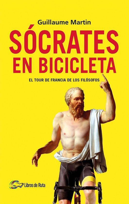 SÓCRATES EN BICICLETA | 9788412277647 | MARTIN, GUILLAUME | Galatea Llibres | Librería online de Reus, Tarragona | Comprar libros en catalán y castellano online