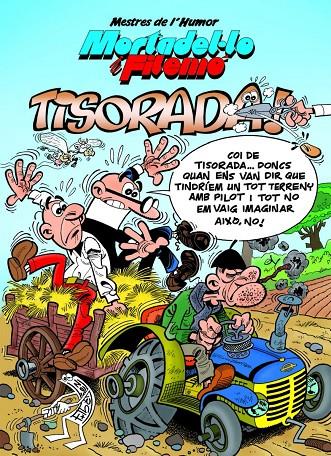 TISORADA. MESTRES DE L'HUMOR MORTADELO I FILEMÓ 37 | 9788466620093 | IBÁÑEZ TALAVERA, FRANCISCO | Galatea Llibres | Llibreria online de Reus, Tarragona | Comprar llibres en català i castellà online