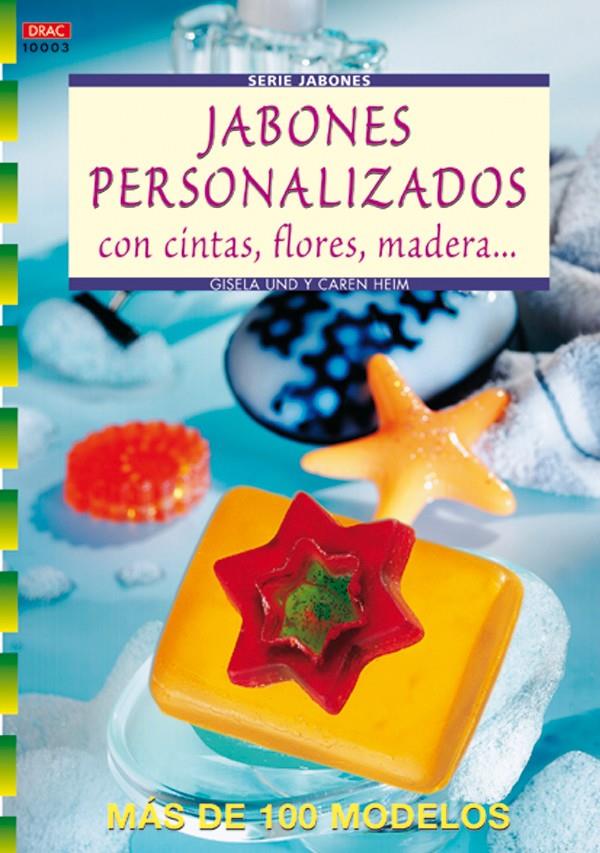 JABONES PERSONALIZADOS | 9788496365506 | HEIM, GISELA | Galatea Llibres | Librería online de Reus, Tarragona | Comprar libros en catalán y castellano online