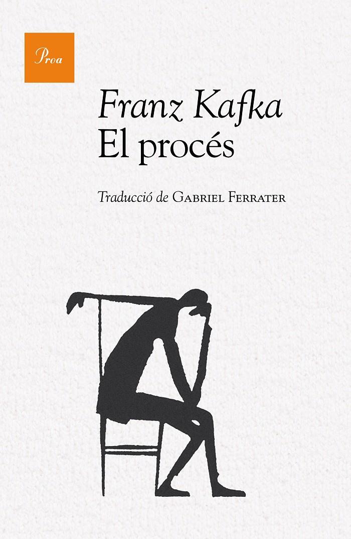EL PROCÉS | 9788475886244 | KAFKA, FRANZ | Galatea Llibres | Llibreria online de Reus, Tarragona | Comprar llibres en català i castellà online