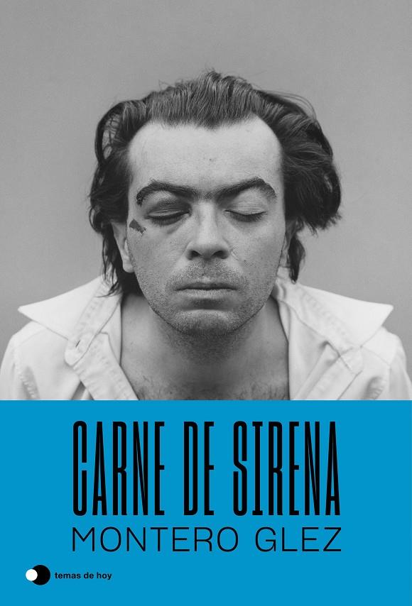 CARNE DE SIRENA | 9788499989167 | MONTERO GLEZ | Galatea Llibres | Librería online de Reus, Tarragona | Comprar libros en catalán y castellano online