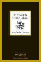 Y NINGUN OTRO CIELO | 9788483832325 | LINARES, ABELARDO | Galatea Llibres | Librería online de Reus, Tarragona | Comprar libros en catalán y castellano online