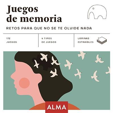 JUEGOS DE MEMORIA: RETOS PARA QUE NO SE TE OLVIDE NADA | 9788418008672 | Galatea Llibres | Librería online de Reus, Tarragona | Comprar libros en catalán y castellano online