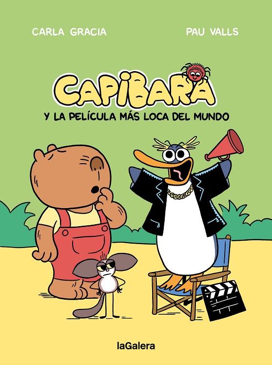 CAPIBARA Y LA PELÍCULA MÁS LOCA DEL MUNDO | 9788424676612 | GRACIA MERCADÉ, CARLA | Galatea Llibres | Llibreria online de Reus, Tarragona | Comprar llibres en català i castellà online