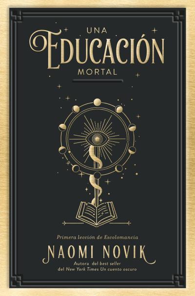 UNA EDUCACIÓN MORTAL | 9788419130150 | NOVIK, NAOMI | Galatea Llibres | Librería online de Reus, Tarragona | Comprar libros en catalán y castellano online