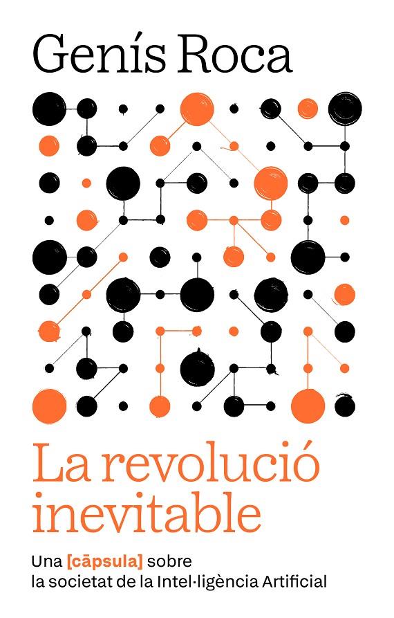 LA REVOLUCIO INEVITABLE | 9791387801038 | ROCA I VERARD, GENÍS | Galatea Llibres | Llibreria online de Reus, Tarragona | Comprar llibres en català i castellà online