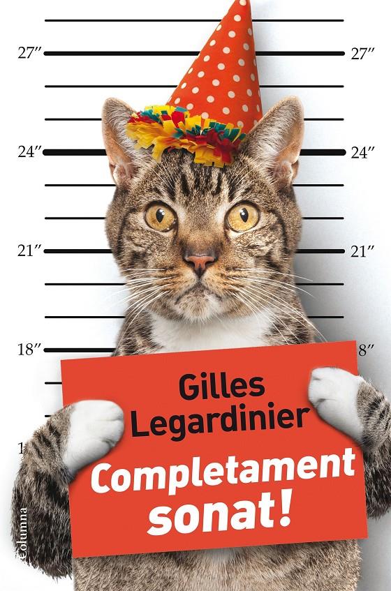COMPLETAMENT SONAT! | 9788466420068 | LEGARDINIER, GILLES | Galatea Llibres | Llibreria online de Reus, Tarragona | Comprar llibres en català i castellà online