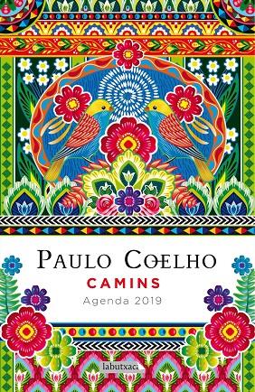 CAMINS. AGENDA COELHO 2019 | 9788417031671 | COELHO, PAULO | Galatea Llibres | Llibreria online de Reus, Tarragona | Comprar llibres en català i castellà online