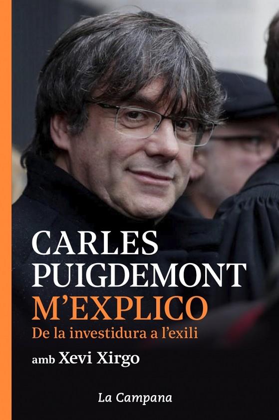 M'EXPLICO | 9788416863914 | PUIGDEMONT, CARLES / XIRGO, XEVI | Galatea Llibres | Llibreria online de Reus, Tarragona | Comprar llibres en català i castellà online