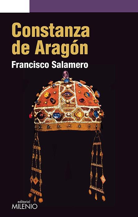 CONSTANZA DE ARAGÓN | 9788497436519 | SALAMERO REYMUNDO, FRANCISCO | Galatea Llibres | Llibreria online de Reus, Tarragona | Comprar llibres en català i castellà online