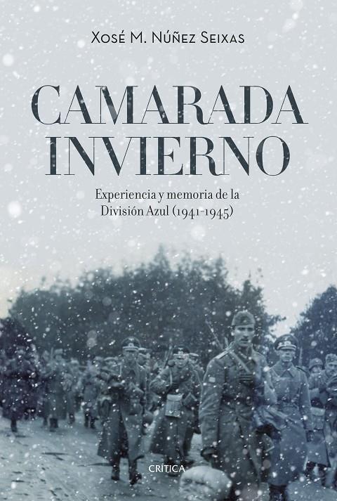 CAMARADA INVIERNO | 9788416771943 | NÚÑEZ SEIXAS, XOSE | Galatea Llibres | Librería online de Reus, Tarragona | Comprar libros en catalán y castellano online
