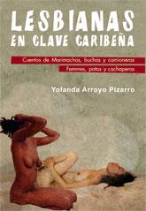 LESBIANAS EN CLAVE CARIBEÑA | 9788415574897 | ARROYO PIZARRO, YOLANDA | Galatea Llibres | Librería online de Reus, Tarragona | Comprar libros en catalán y castellano online