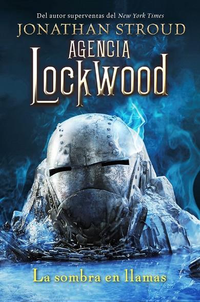 AGENCIA LOCKWOOD: LA SOMBRA EN LLAMAS | 9788419266248 | STROUD, JONATHAN | Galatea Llibres | Librería online de Reus, Tarragona | Comprar libros en catalán y castellano online