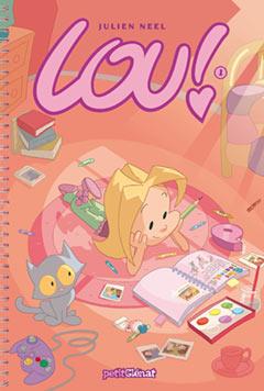 LOU! 1 | 9788483576434 | NEEL, JULIEN | Galatea Llibres | Librería online de Reus, Tarragona | Comprar libros en catalán y castellano online