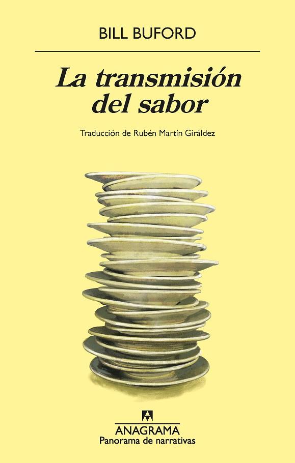 LA TRANSMISIÓN DEL SABOR | 9788433922106 | BUFORD, BILL | Galatea Llibres | Librería online de Reus, Tarragona | Comprar libros en catalán y castellano online
