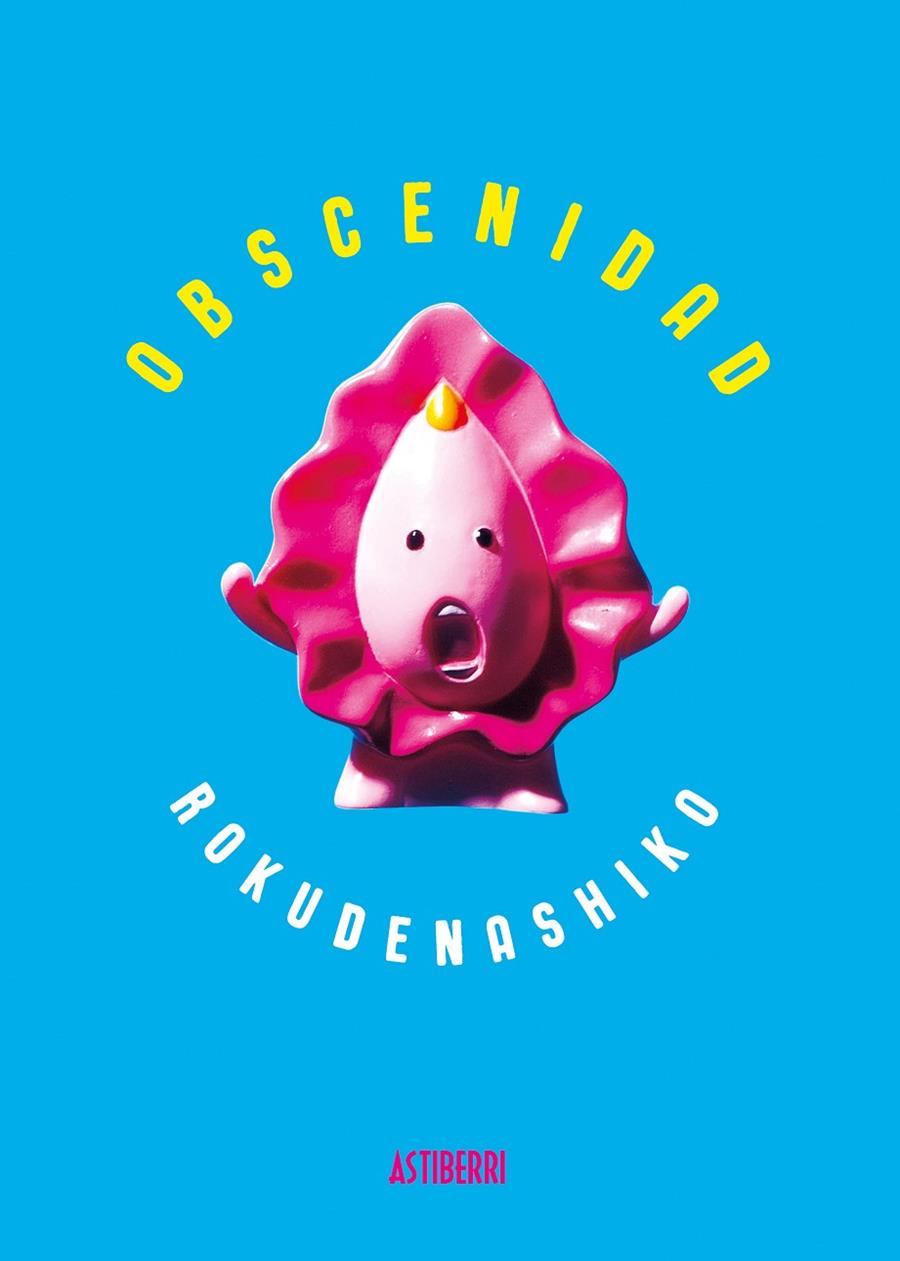 OBSCENIDAD | 9788416880782 | ROKUDENASHIKO | Galatea Llibres | Librería online de Reus, Tarragona | Comprar libros en catalán y castellano online