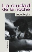 CIUDAD DE LA NOCHE | 9788488052247 | RECHY, JOHN | Galatea Llibres | Llibreria online de Reus, Tarragona | Comprar llibres en català i castellà online