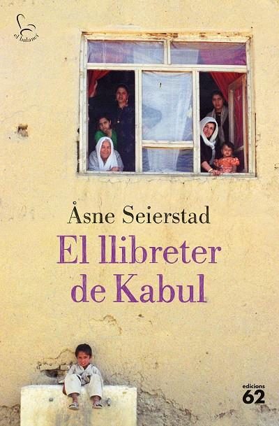 EL LLIBRETER DE KABUL | 9788429780314 | SEIERSTAD, ÅSNE | Galatea Llibres | Llibreria online de Reus, Tarragona | Comprar llibres en català i castellà online