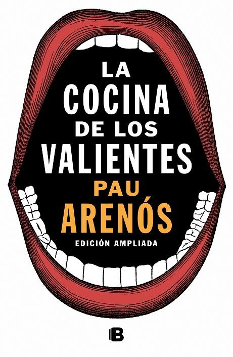 LA COCINA DE LOS VALIENTES (EDICIÓN ACTUALIZADA) | 9788466665735 | ARENÓS, PAU | Galatea Llibres | Llibreria online de Reus, Tarragona | Comprar llibres en català i castellà online