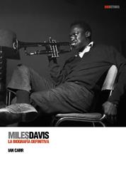 MILES DAVIS | 9788496879454 | CARR, IAN | Galatea Llibres | Llibreria online de Reus, Tarragona | Comprar llibres en català i castellà online