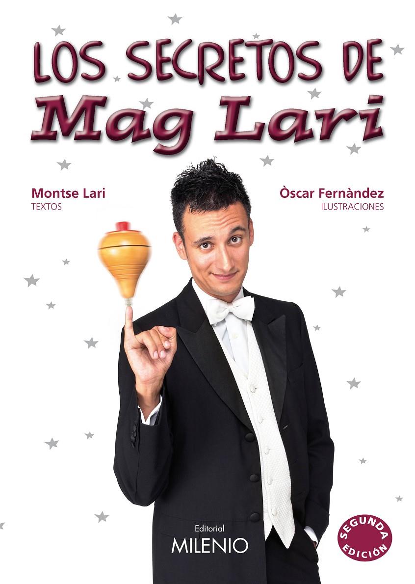 SECRETOS DEL MAG LARI, LOS | 9788497432412 | LARI, MONTSE | Galatea Llibres | Librería online de Reus, Tarragona | Comprar libros en catalán y castellano online