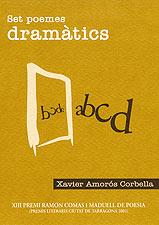 SET POEMES DRAMATICS | 9788496035232 | AMOROS CORBELLA, XAVIER | Galatea Llibres | Llibreria online de Reus, Tarragona | Comprar llibres en català i castellà online