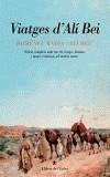 VIATGES D'ALI BEY | 9788495317797 | ALI BEY EL ABBASI | Galatea Llibres | Librería online de Reus, Tarragona | Comprar libros en catalán y castellano online