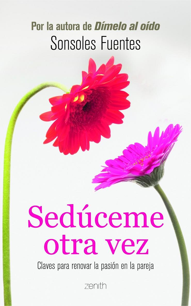SEDÚCEME OTRA VEZ | 9788408103790 | FUENTES, SONSOLES | Galatea Llibres | Librería online de Reus, Tarragona | Comprar libros en catalán y castellano online