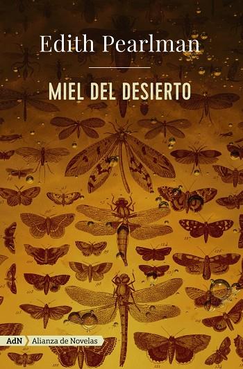 MIEL DEL DESIERTO | 9788491045991 | PEARLMAN, EDITH | Galatea Llibres | Librería online de Reus, Tarragona | Comprar libros en catalán y castellano online