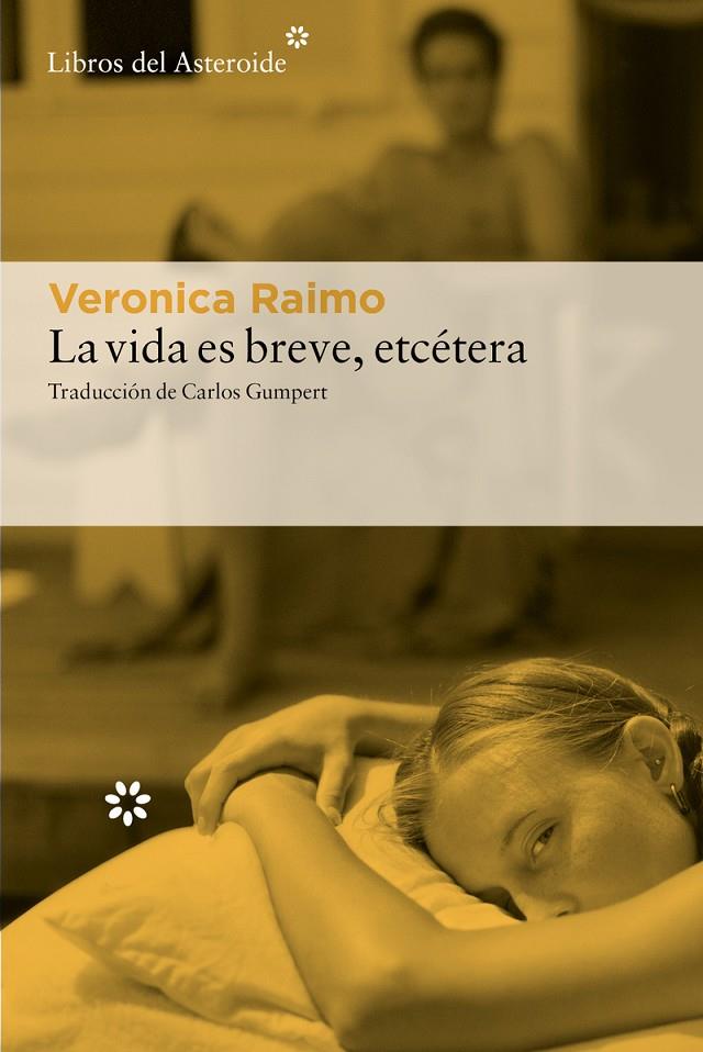 LA VIDA ES BREVE, ETCÉTERA | 9788410178540 | RAIMO, VERONICA | Galatea Llibres | Llibreria online de Reus, Tarragona | Comprar llibres en català i castellà online