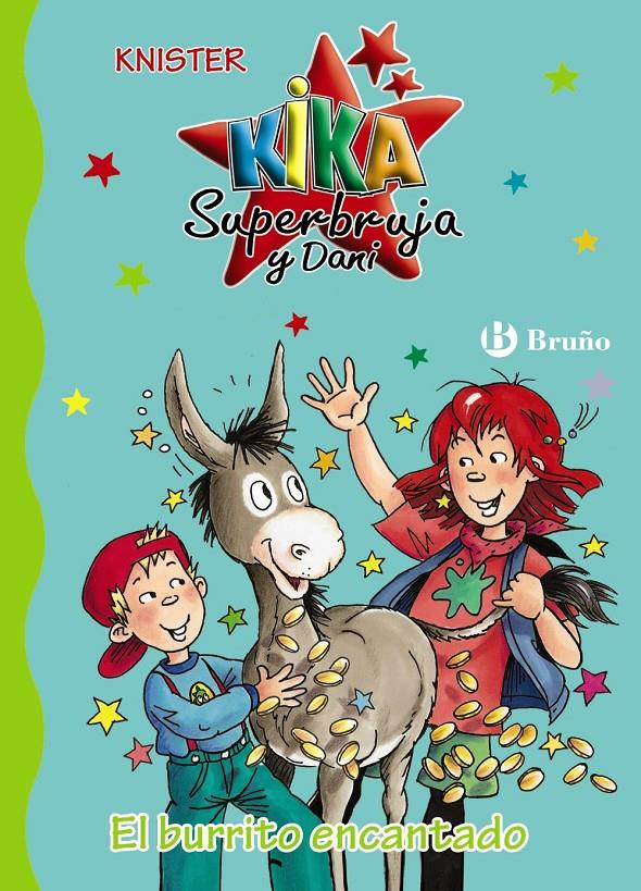 KIKA SUPERBRUJA EL BURRITO ENCANTADO 14 | 9788421699584 | KNISTER | Galatea Llibres | Llibreria online de Reus, Tarragona | Comprar llibres en català i castellà online