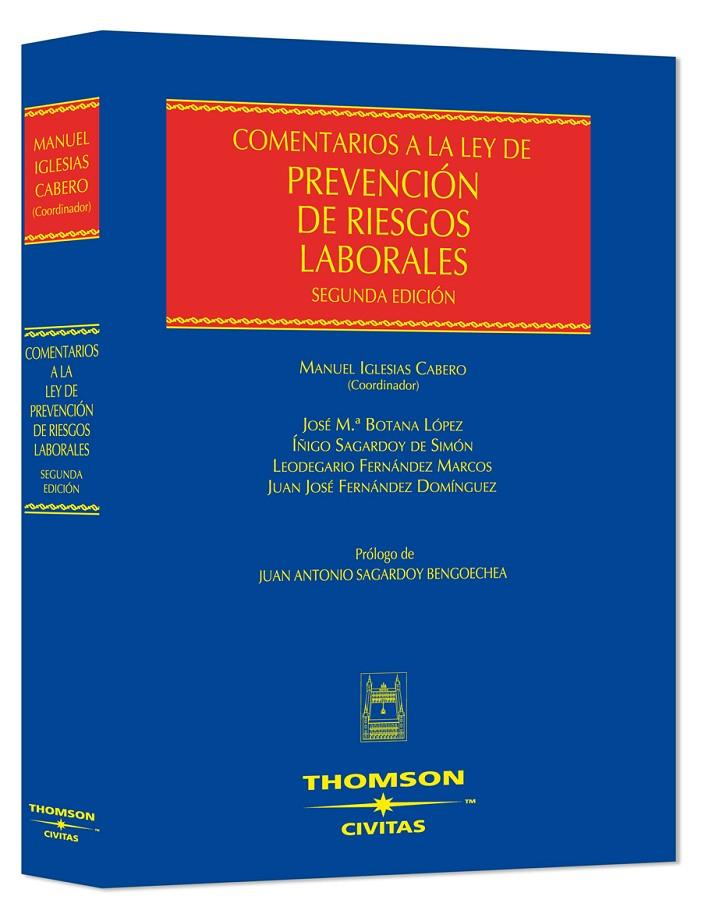 COMENTARIOS LEY PREVENCION  RIESGOS LABORALES 2ªED | 9788447031092 | BOTANA LOPEZ, JOSE Y OTROS | Galatea Llibres | Librería online de Reus, Tarragona | Comprar libros en catalán y castellano online