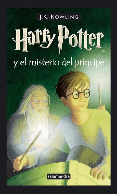 HARRY POTTER Y EL MISTERIO DEL PRINCIPE | 9788478889907 | ROWLING, J.K. | Galatea Llibres | Librería online de Reus, Tarragona | Comprar libros en catalán y castellano online