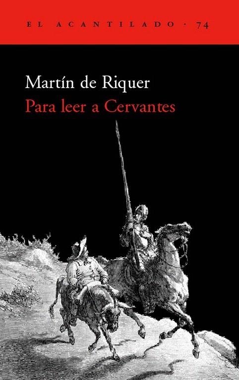 PARA LEER A CERVANTES | 9788496136205 | MARTIN DE RIQUER | Galatea Llibres | Librería online de Reus, Tarragona | Comprar libros en catalán y castellano online