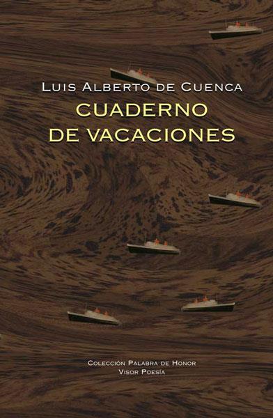 CUADERNO DE VACACIONES | 9788498952223 | CUENCA, LUÍS ALBERTO DE | Galatea Llibres | Librería online de Reus, Tarragona | Comprar libros en catalán y castellano online