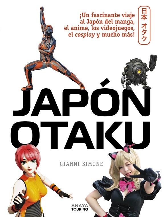 JAPON OTAKU | 9788491585022 | SIMONE, GIANNI | Galatea Llibres | Librería online de Reus, Tarragona | Comprar libros en catalán y castellano online