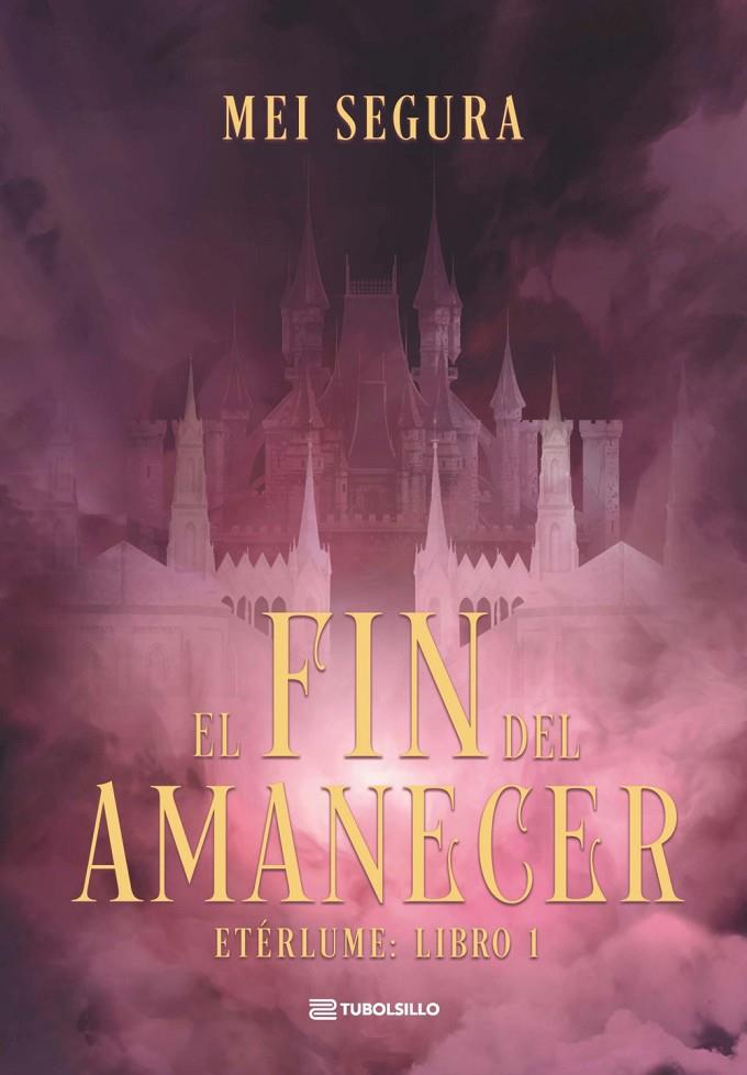 EL FIN DEL AMANECER | 9791387739409 | SEGURA, MEI | Galatea Llibres | Librería online de Reus, Tarragona | Comprar libros en catalán y castellano online