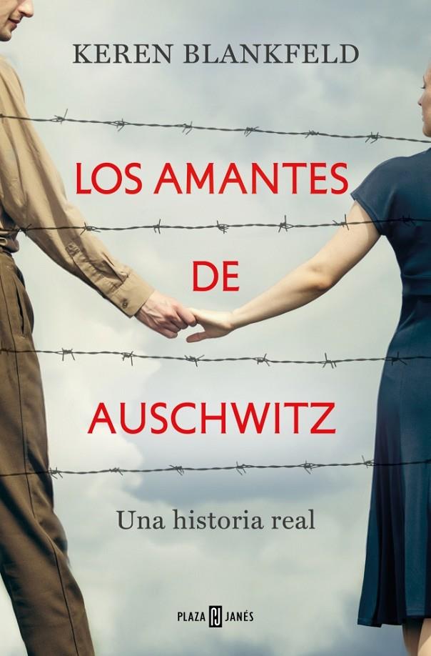 LOS AMANTES DE AUSCHWITZ | 9788401035951 | BLANKFELD, KEREN | Galatea Llibres | Librería online de Reus, Tarragona | Comprar libros en catalán y castellano online