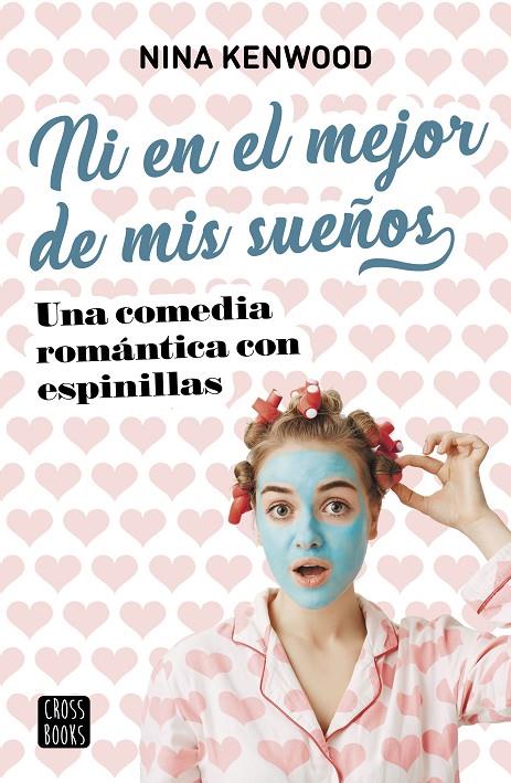NI EN EL MEJOR DE MIS SUEÑOS | 9788408221555 | KENWOOD, NINA | Galatea Llibres | Librería online de Reus, Tarragona | Comprar libros en catalán y castellano online