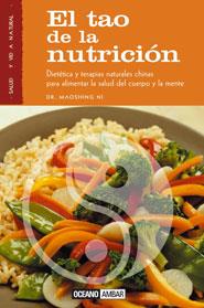 TAO DE LA NUTRICION, EL | 9788475560632 | NI, MAOSHING | Galatea Llibres | Librería online de Reus, Tarragona | Comprar libros en catalán y castellano online
