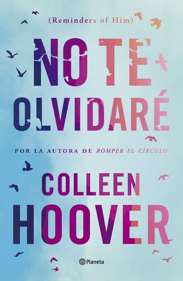 NO TE OLVIDARÉ | 9788408277170 | HOOVER, COLLEEN | Galatea Llibres | Llibreria online de Reus, Tarragona | Comprar llibres en català i castellà online