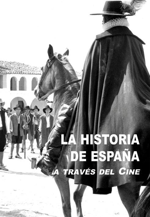 HISTORIA DE ESPAÑA A TRAVES DEL CINE | 9788486547998 | ALBA SANZ, RAMON | Galatea Llibres | Librería online de Reus, Tarragona | Comprar libros en catalán y castellano online